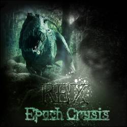 Epoch Crysis : Rex